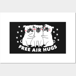 Free Air Hugs Cute Pug Dog Puppy Social Distancing Posters and Art